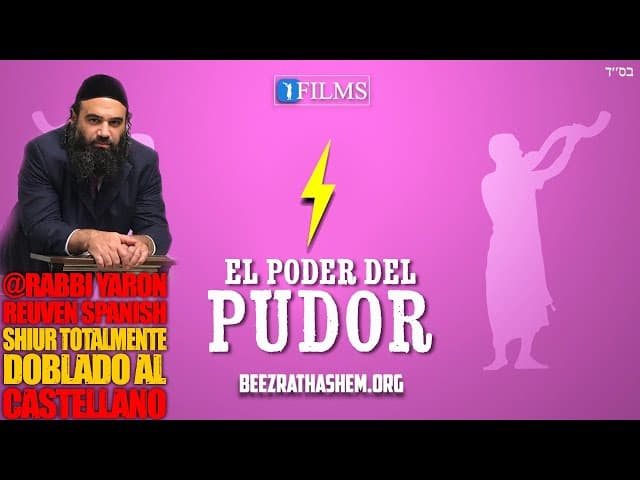 El poder del pudor - Una película de BeEzrat HaShem doblada al Castellano