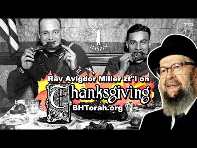 Rav Avigdor Miller zt"l on Jewish Thanksgiving