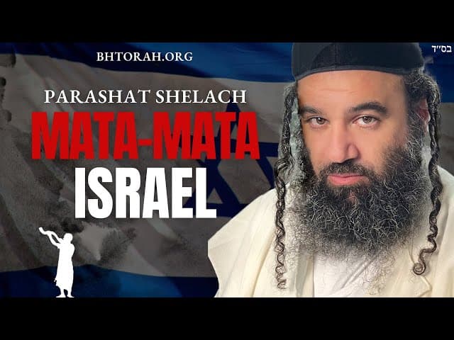 Mata-mata Israel | Parashat Shelach