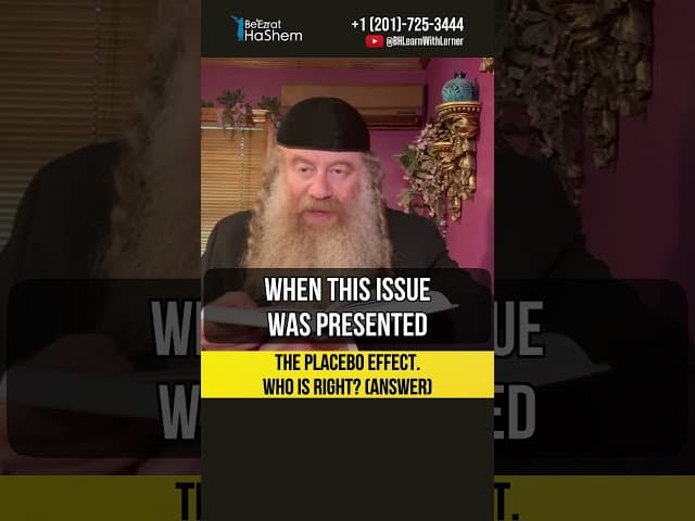 The placebo effect 💊 Who is right? (Answer) #Torah #shorts