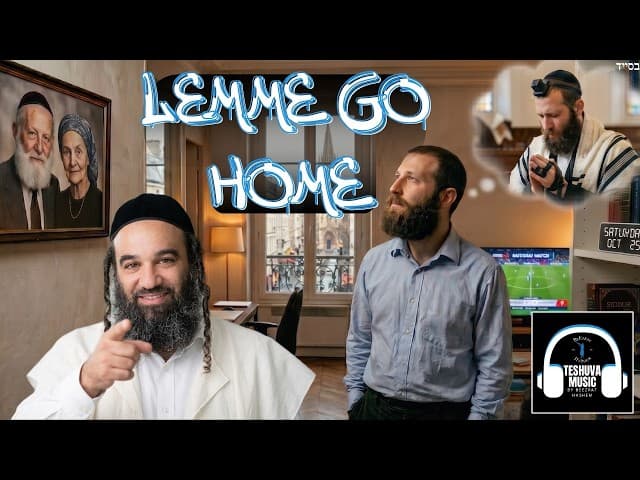 Lemme go Home | Jewish Music