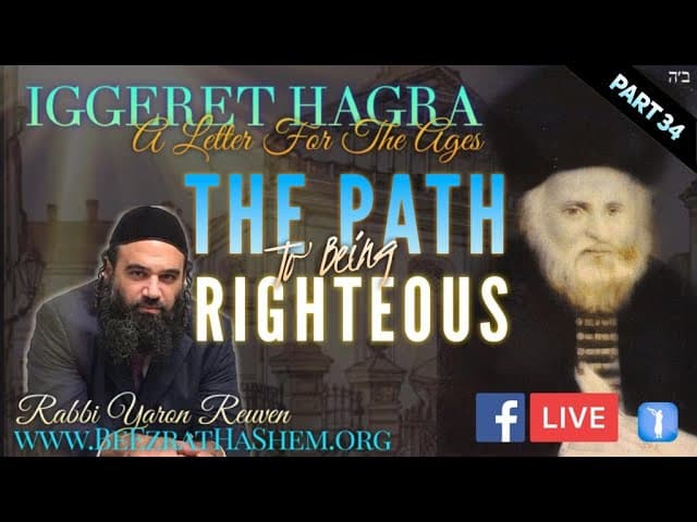 The Path To Being Righteous - IGGERET HAGRA (34)