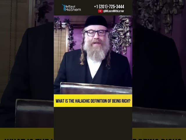 What Is the Halachic Definition of Being Rich? #Torah #shorts