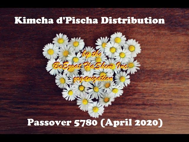 Kimcha d'Pischa Distribution - Passover 5780 (April 2020)