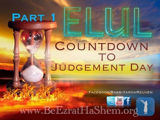 Elul Is Here countdown to Judgement Day - MUSSAR Pirkei Avot (57)