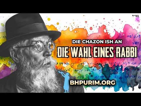 Chazon Ish: Fehler bei Rabbinerwahl