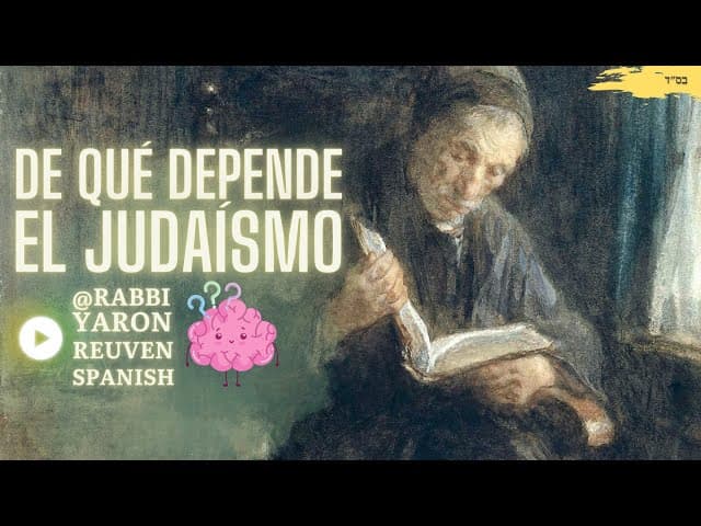 ¿De qué depende el Judaísmo?