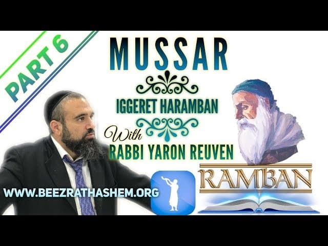 Anger Management Or Gehinom - MUSSAR Iggeret HaRAMBAN (6)