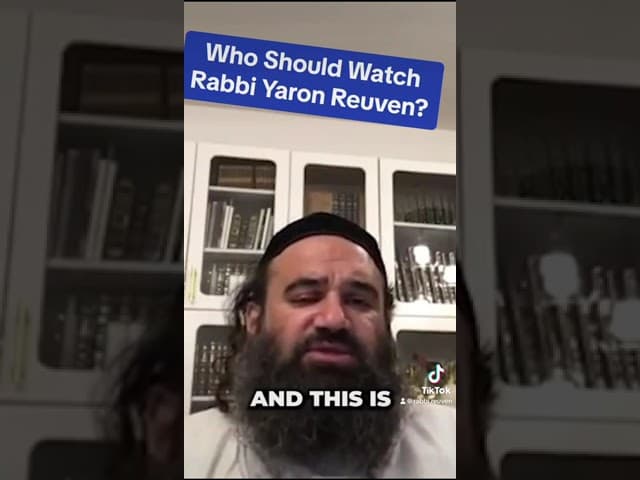 Who Should Watch Rabbi Yaron Reuven?
