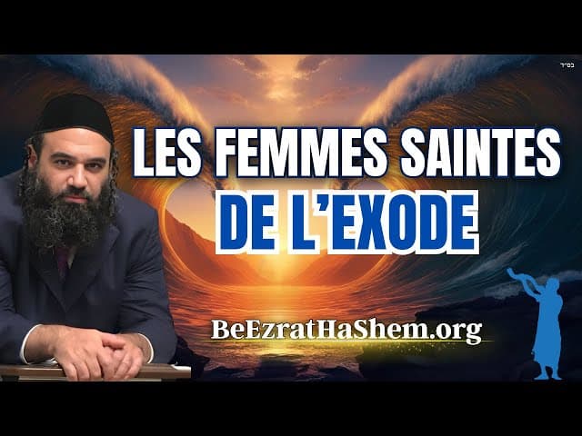Saintes femmes de l'Exode - MUSSAR Pirkei Avot