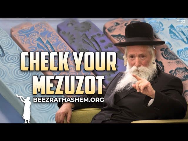 Check Your Mezuzah - A Story About Rav Yitzchak Grossman