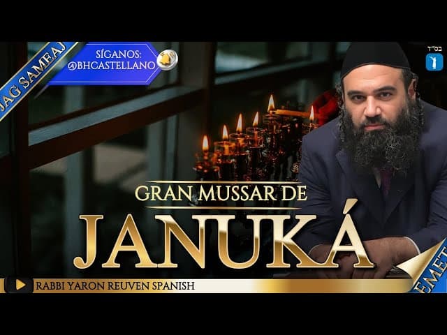 GRAN MUSSAR de JANUKÁ  - ¿Sois un Macabeo o un simple aspirante?