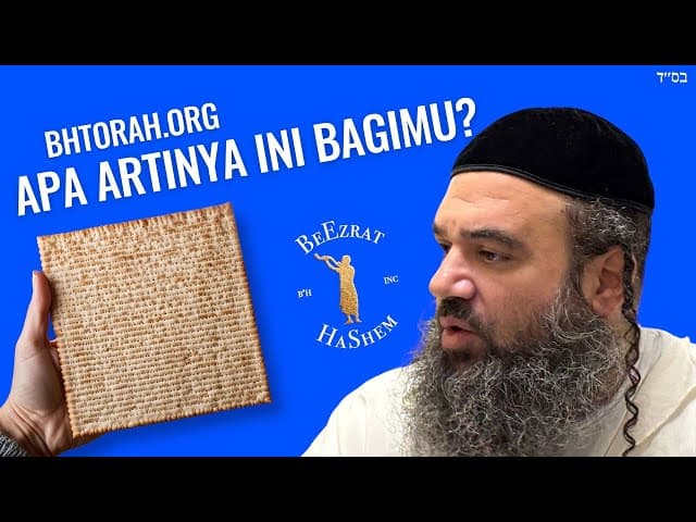 Mengapa Kita Merayakan Pesach?