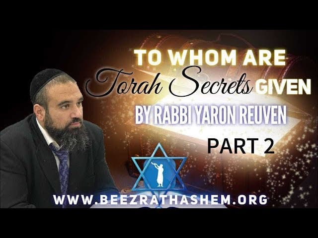 To Whom Are Torah Secrets Given PART 2 - MUSSAR Pirkei Avot (139)
