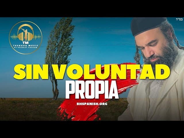 Sin Voluntad Propia