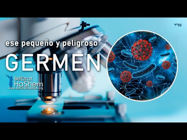Ese pequeño y peligroso GERMEN. Asombrosa enseñanza del Rabí YARON REUVEN.