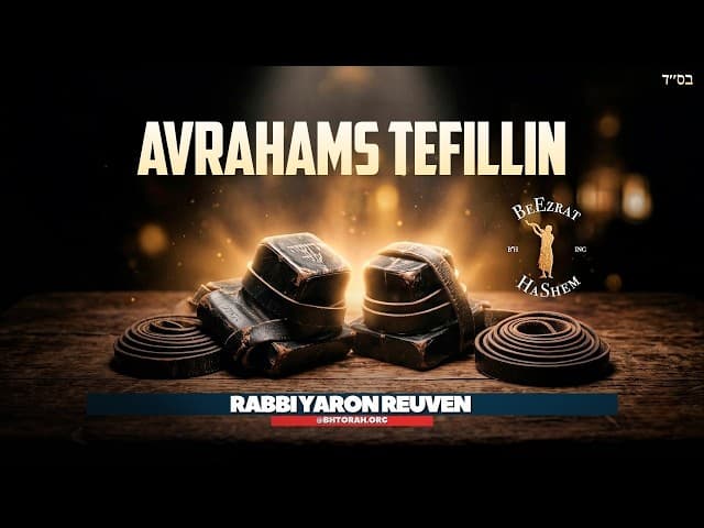 Tefillin von Avraham Avinu und Die mündliche Torah