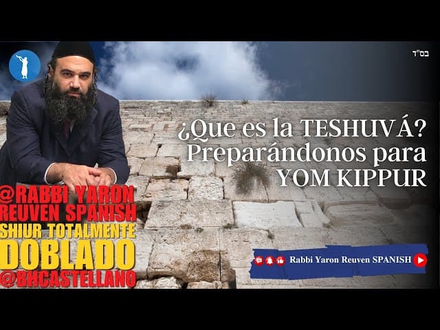 ¿Que es la Teshuva? - Preparándonos para Yom Kippur