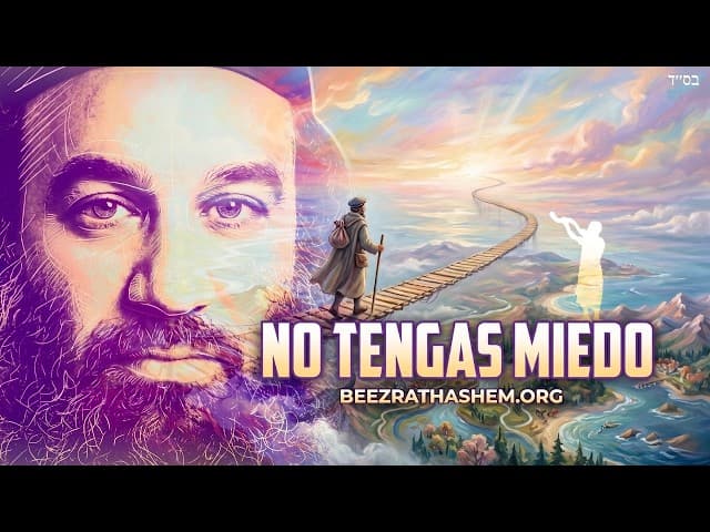 Rebe Najmán de Breslev: El mundo es un puente estrecho