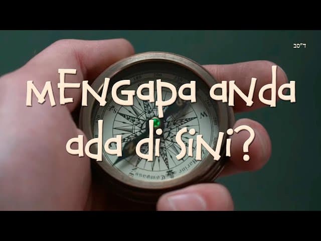 RAMBAM MENJELASKAN: "APA ARTI DARI HIDUP?"