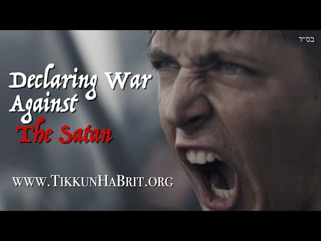 Declaring War Against The Satan