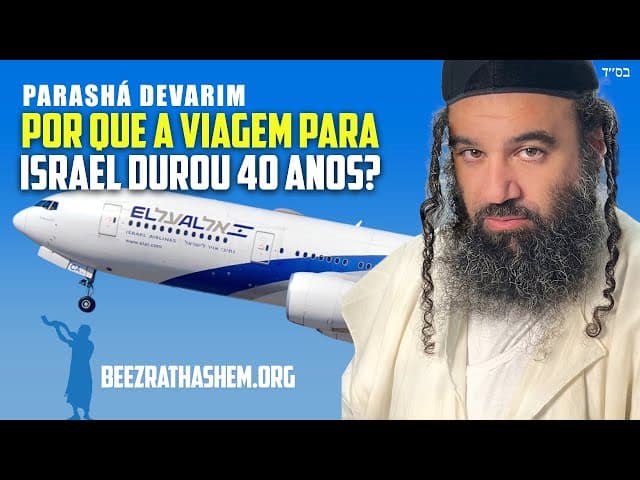 Parashá Devarim Fazer Aliá para Israel