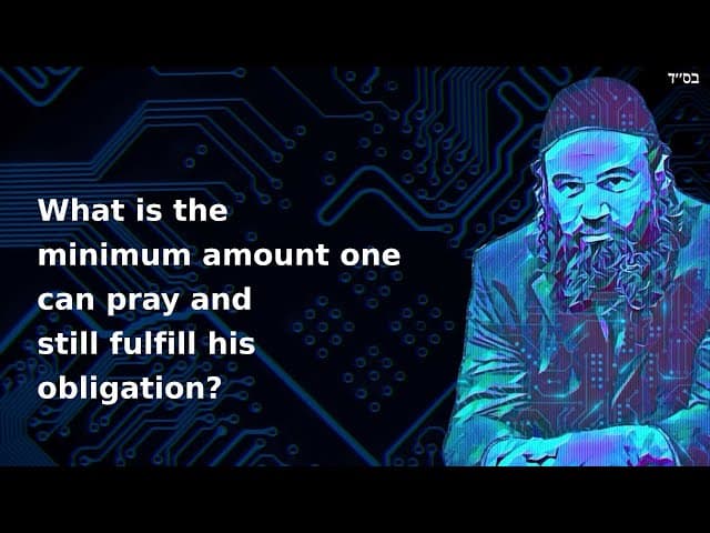 What is the minimum amount one can pray and still fulfill his obligation?