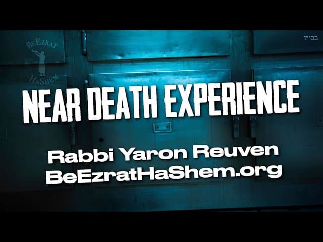 Near Death Experience (A BeEzrat HaShem Inc. Film)