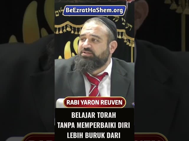 Belajar Torah Tanpa Memperbaiki Diri Lebih Buruk dari Bangkai #Torah #Yahudi #RabiYaronReuven