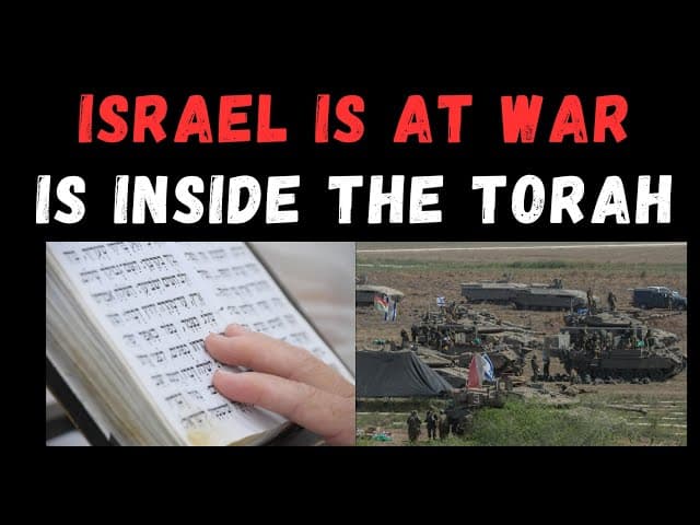 ISRAEL AT WAR IS INSIDE THE TORAH