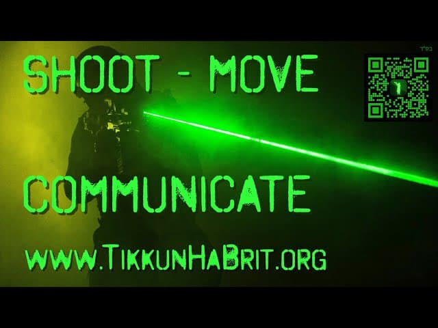 SHOOT - MOVE - COMMUNICATE