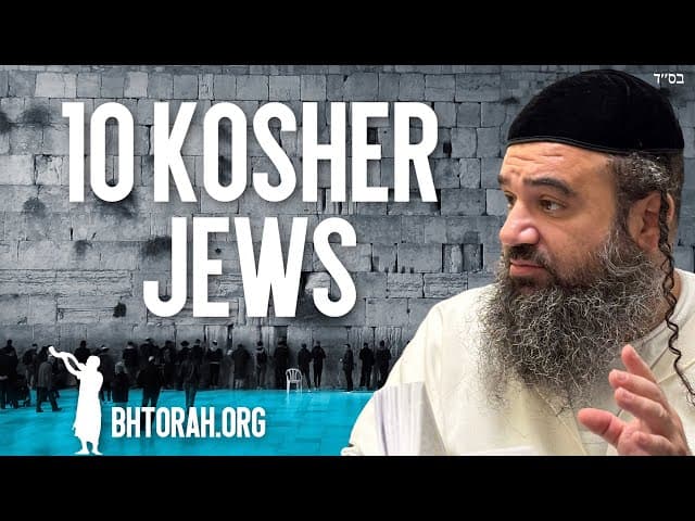 Ten Kosher Jews: The Importance Of A Minyan