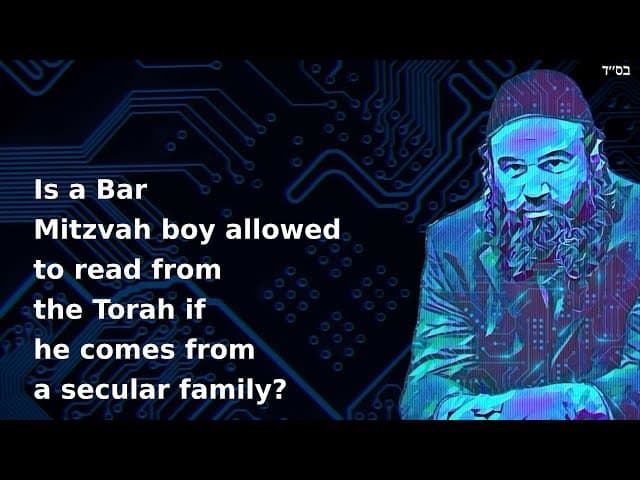 Is a Bar Mitzvah boy allowed to read from the Torah if he comes from a secular family?