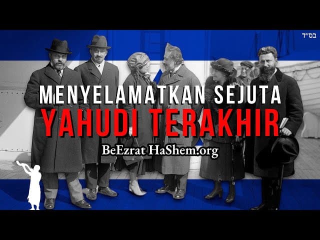 Menyelamatkan Jutaan Yahudi Terakhir di Holocaust