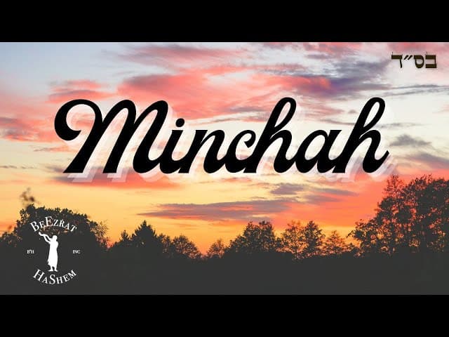 What’s the Ideal Time to Daven Minchah?