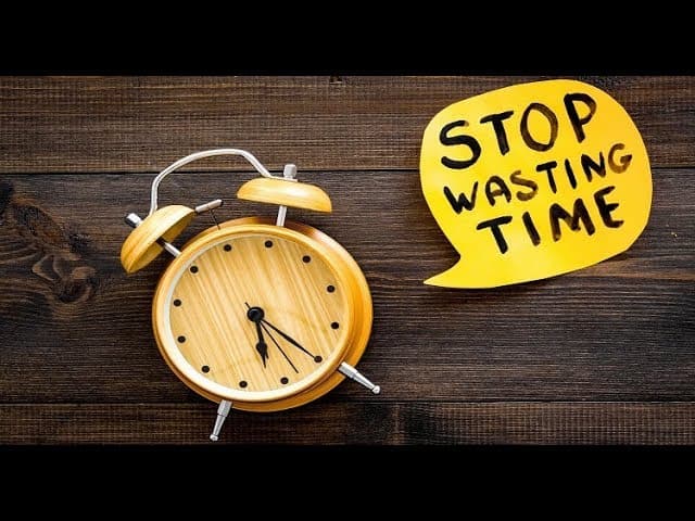 Stop Wasting Time