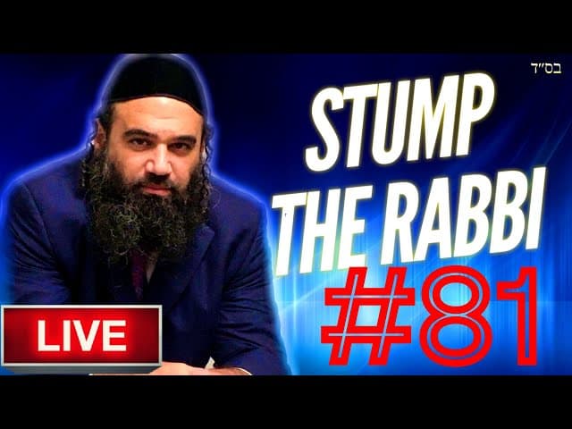 Respect, TEACHING TEENS, Online Biz Ratings, KASHRUT, Burial, LEARN HEBREW - STUMPTHE RABBI (81)