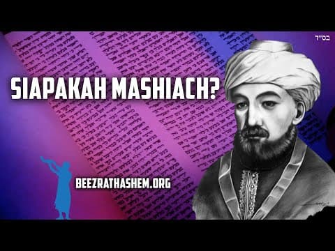 Siapakah Mashiach? Rambam Hilchot Melachim