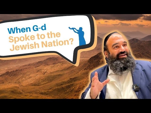 When did G d first speak to the Jewish nation?