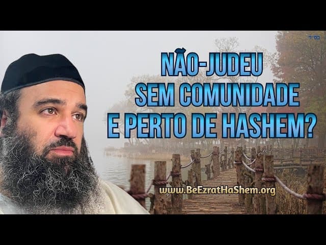 Como um Não Judeu Pode Permanecer Perto de HaShem Mesmo Cercado por Idolatria?