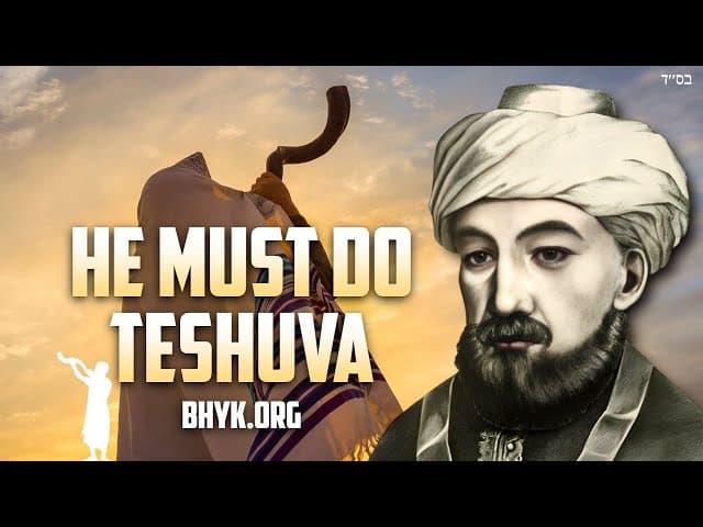 Rambam on TeShuva Before Yom Kippur