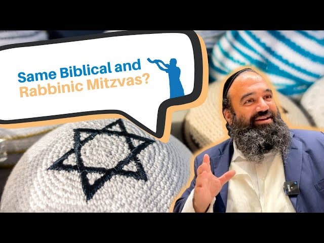 Do we have Biblical and Rabbinical Mitzvahs that are the same?