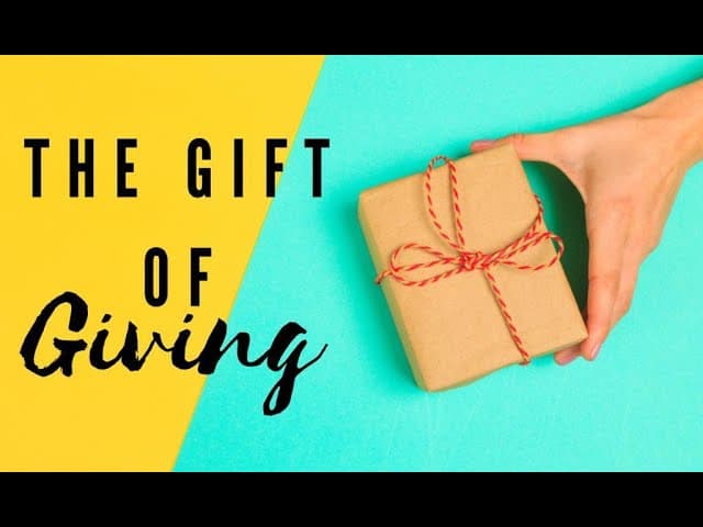 The Gift of Giving