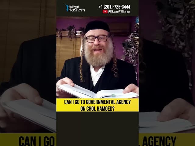 Can I go to governmental agency on Chol HaMoed? #Torah #shorts
