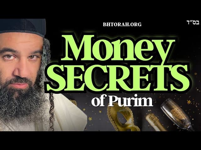 The Real Money Secret of Purim