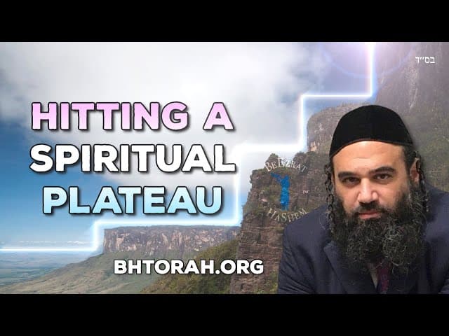 Hitting a Spiritual Plateau
