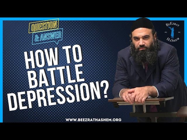   HOW TO BATTLE DEPRESSION