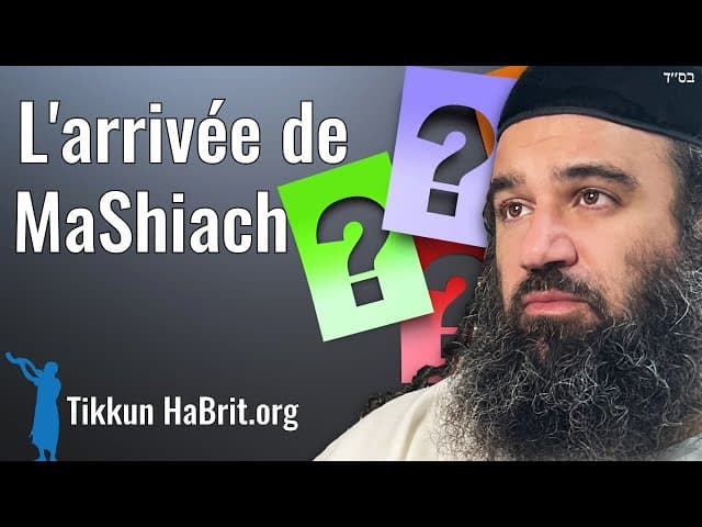 L'arrivée du Messie dépend de cela.
