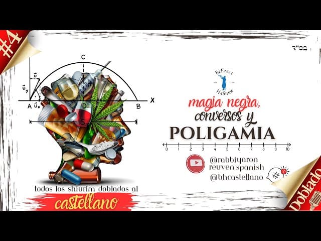 Desafía al Rabino #168 - Conversos, Nuevos Comienzos, Poligamia, Magia negra.