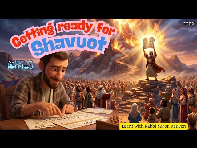 Getting Ready For Shavuot | TORAH FOR KIDS AI